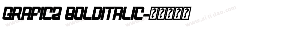 Graficz BoldItalic字体转换